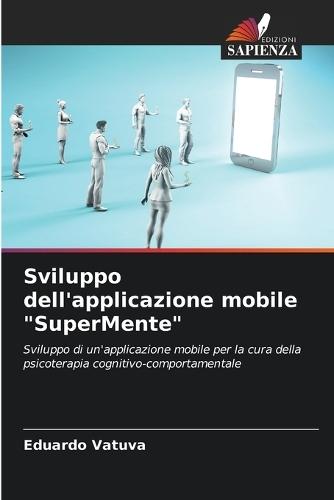 Sviluppo dell'applicazione mobile ""SuperMente""