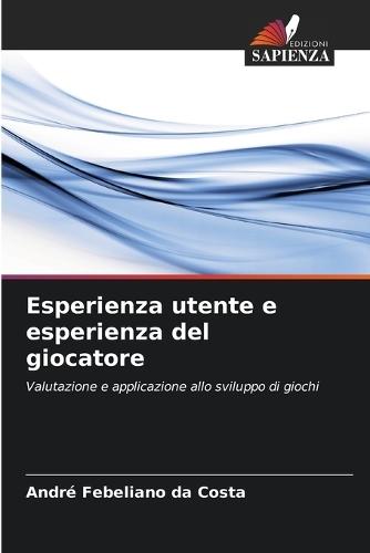 Esperienza utente e esperienza del giocatore