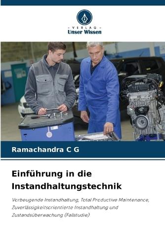 Einführung in die Instandhaltungstechnik