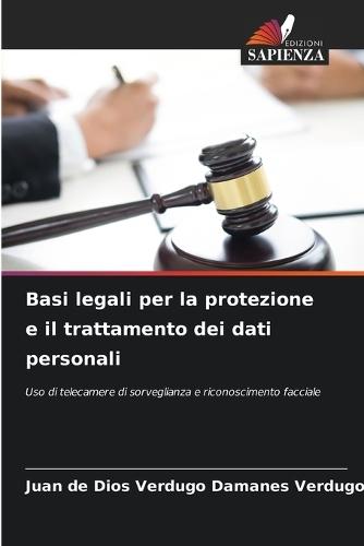 Basi legali per la protezione e il trattamento dei dati personali