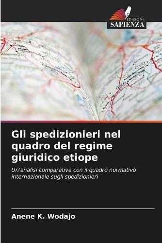Gli spedizionieri nel quadro del regime giuridico etiope