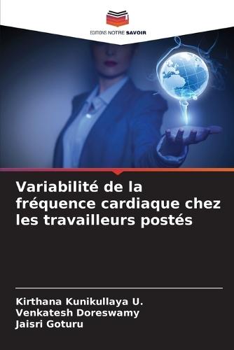 Variabilité de la fréquence cardiaque chez les travailleurs postés