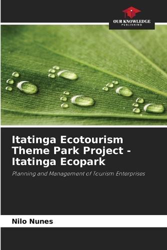 Itatinga Ecotourism Theme Park Project - Itatinga Ecopark