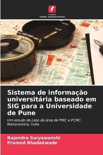 Sistema de informação universitária baseado em SIG para a Universidade de Pune