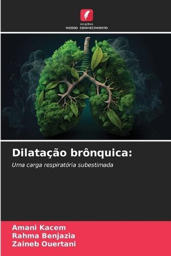 Dilatação brônquica