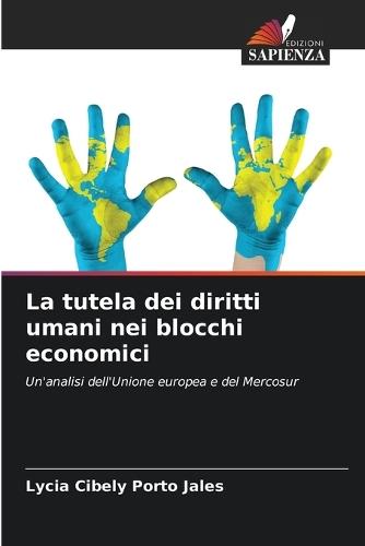 La tutela dei diritti umani nei blocchi economici