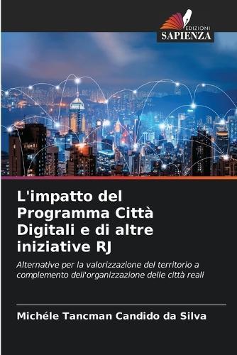L'impatto del Programma Città Digitali e di altre iniziative RJ