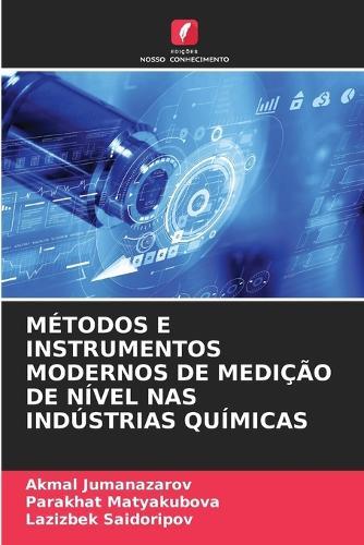 Métodos E Instrumentos Modernos de Medição de Nível NAS Indústrias Químicas