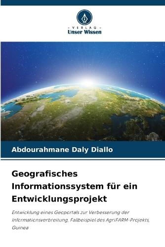 Geografisches Informationssystem für ein Entwicklungsprojekt