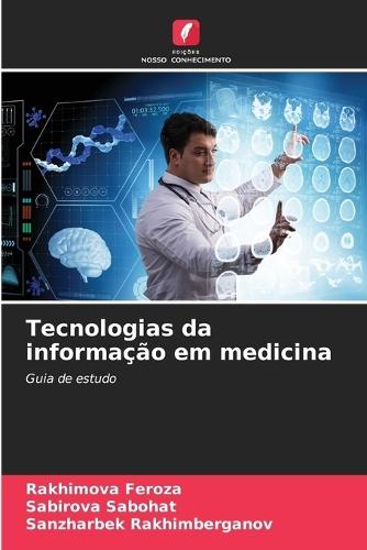 Tecnologias da informação em medicina
