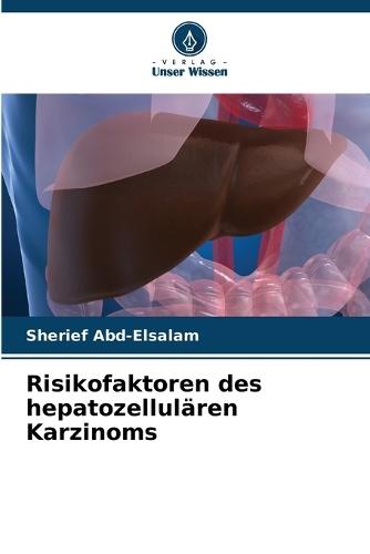 Risikofaktoren des hepatozellulären Karzinoms