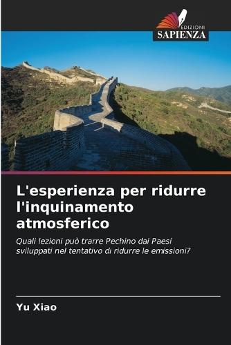L'esperienza per ridurre l'inquinamento atmosferico