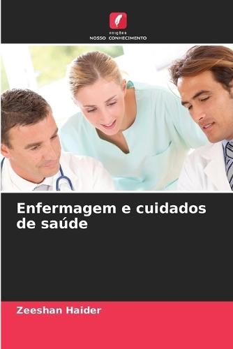 Enfermagem e cuidados de saúde