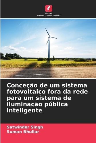 Conceção de um sistema fotovoltaico fora da rede para um sistema de iluminação pública inteligente