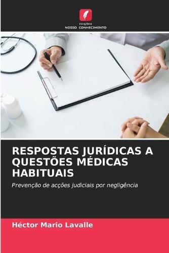Respostas Jurídicas a Questões Médicas Habituais