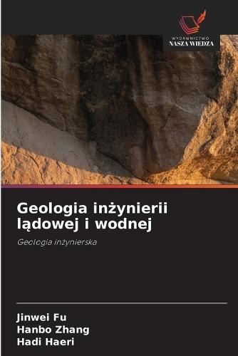 Geologia inżynierii lądowej i wodnej