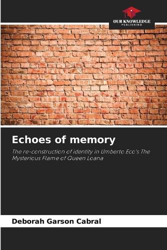 Echoes of memory