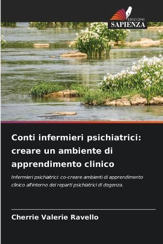 Conti infermieri psichiatrici: creare un ambiente di apprendimento clinico
