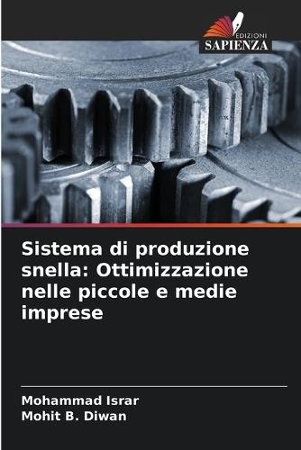 Sistema di produzione snella: Ottimizzazione nelle piccole e medie imprese