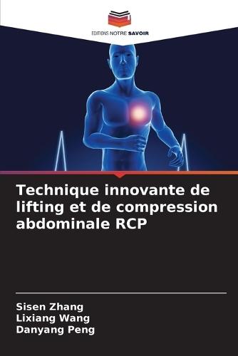 Technique innovante de lifting et de compression abdominale RCP