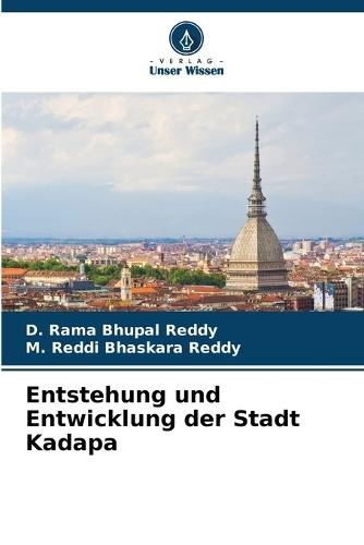 Entstehung und Entwicklung der Stadt Kadapa