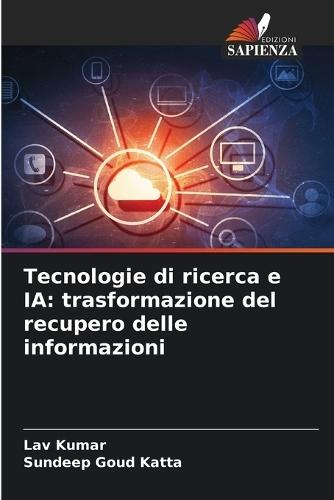 Tecnologie di ricerca e IA: trasformazione del recupero delle informazioni