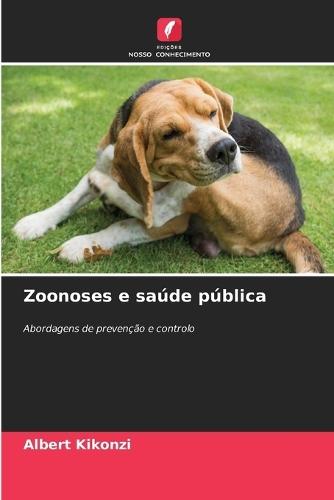 Zoonoses e saúde pública