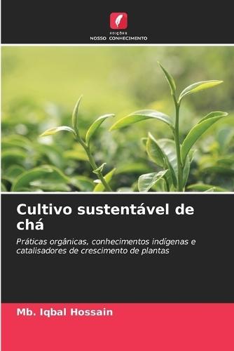 Cultivo sustentável de chá