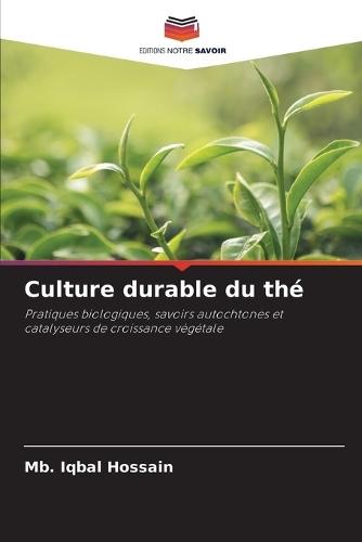 Culture durable du thé