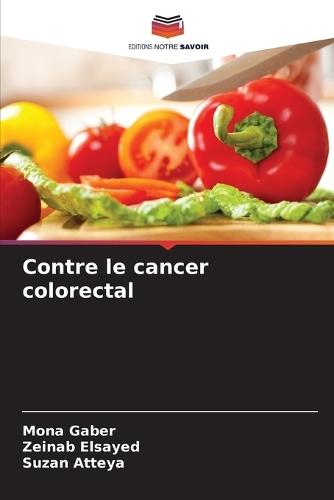 Contre le cancer colorectal