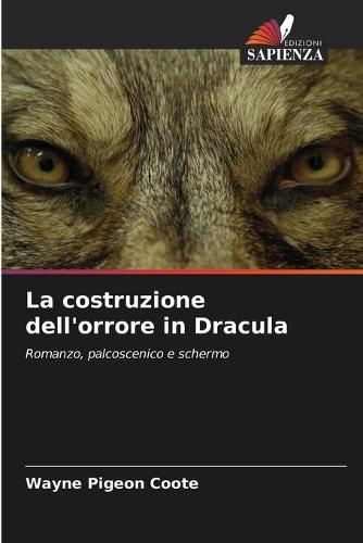 La costruzione dell'orrore in Dracula