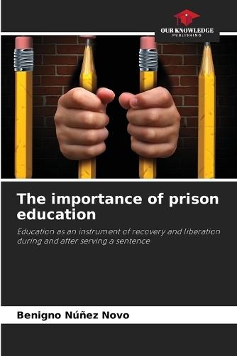 The importance of prison education