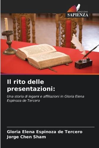 Il rito delle presentazioni