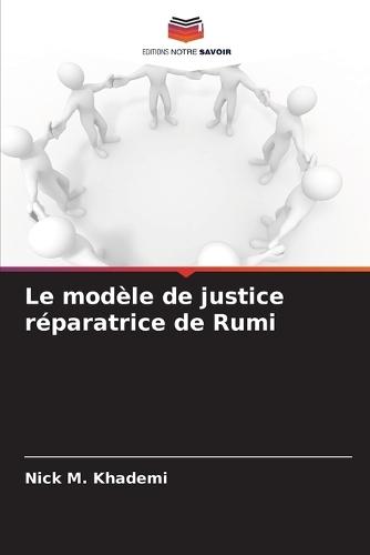 Le modèle de justice réparatrice de Rumi