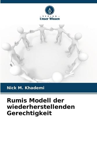 Rumis Modell der wiederherstellenden Gerechtigkeit