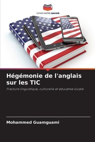 Hégémonie de l'anglais sur les TIC