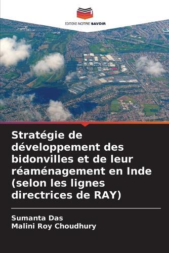 Stratégie de développement des bidonvilles et de leur réaménagement en Inde (selon les lignes directrices de RAY)