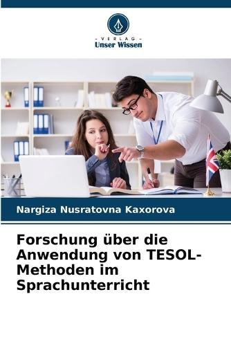 Forschung über die Anwendung von TESOL-Methoden im Sprachunterricht