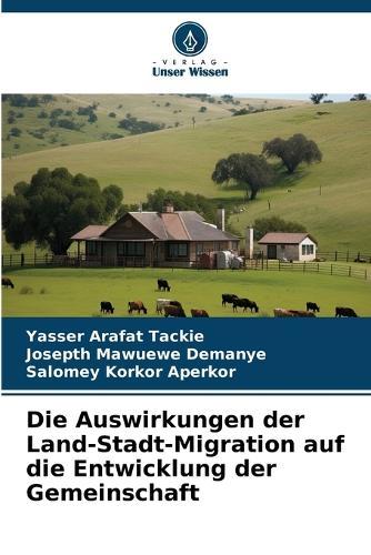 Die Auswirkungen der Land-Stadt-Migration auf die Entwicklung der Gemeinschaft