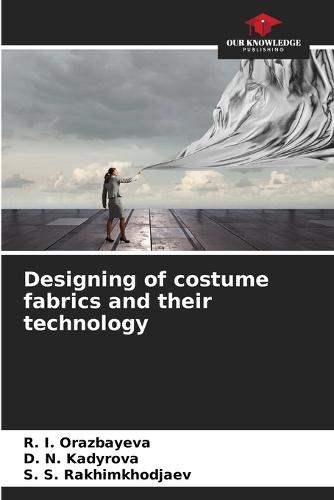 Designing of costume fabrics and their technology