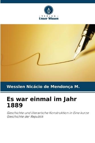 Es war einmal im Jahr 1889