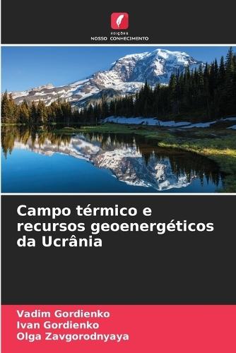 Campo térmico e recursos geoenergéticos da Ucrânia