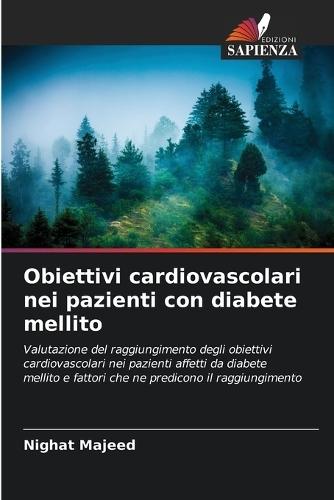 Obiettivi cardiovascolari nei pazienti con diabete mellito