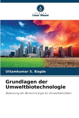 Grundlagen der Umweltbiotechnologie