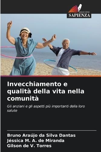 Invecchiamento e qualità della vita nella comunità