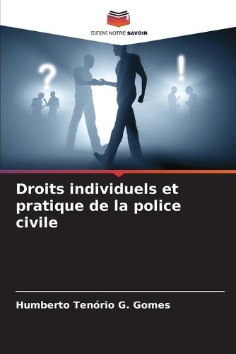 Droits individuels et pratique de la police civile