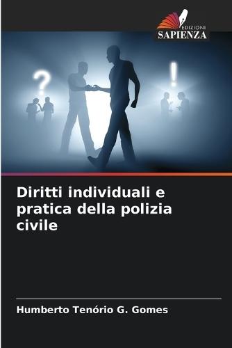 Diritti individuali e pratica della polizia civile