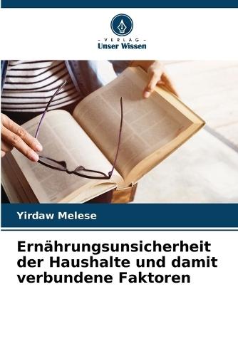 Ernährungsunsicherheit der Haushalte und damit verbundene Faktoren