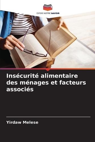 Insécurité alimentaire des ménages et facteurs associés