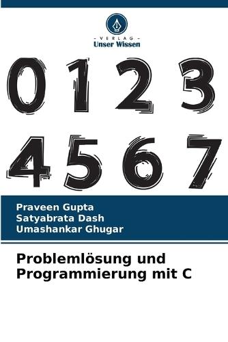 Problemlösung und Programmierung mit C
